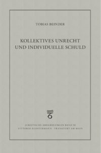 Kollektives Unrecht und individuelle Schuld