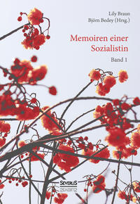 Memoiren einer Sozialistin – Band 1