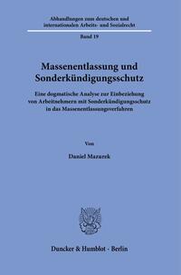 Massenentlassung und Sonderkündigungsschutz.