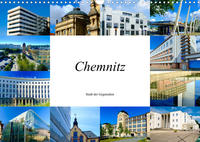 Chemnitz - Stadt der Gegensätze (Wandkalender 2023 DIN A3 quer)