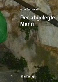 Der abgelegte Mann