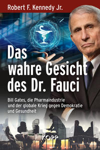 Das wahre Gesicht des Dr. Fauci