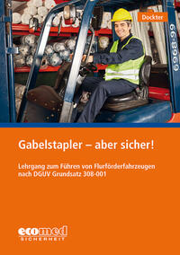 Gabelstapler - aber sicher!