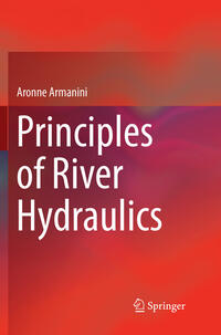 Principles of River Hydraulics