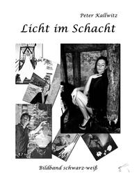 Licht im Schacht