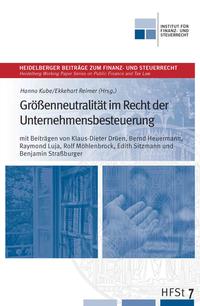 Größenneutralität im Recht der Unternehmensbesteuerung