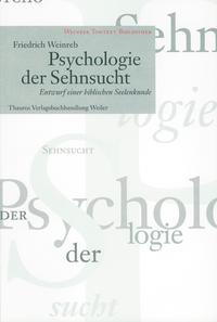 Psychologie der Sehnsucht