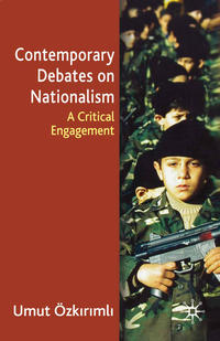 Contemporary Debates On Nationalism