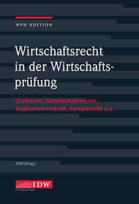 Wirtschaftsrecht in der Wirtschaftsprüfung mit Online-Ausgabe