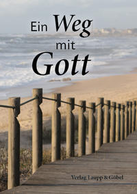 Ein Weg mit Gott