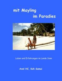 mit Mayling im Paradies