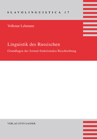 Linguistik des Russischen. Grundlagen der formal-funktionalen Beschreibung