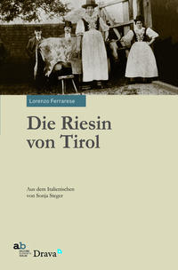 Die Riesin von Tirol