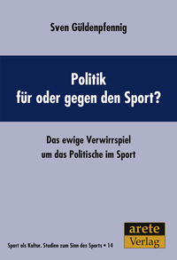 Politik für oder gegen den Sport?