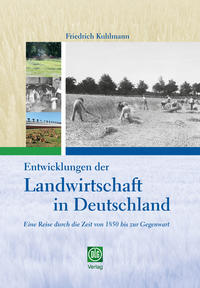 Entwicklungen der Landwirtschaft in Deutschland