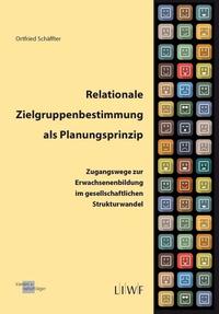 Relationale Zielgruppenbestimmung als Planungsprinzip