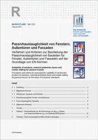 ift-Richtlinie WA-15/2, Februar 2011. Passivhaustauglichkeit von Fenstern, Außentüren und Fassaden