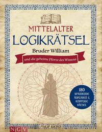 Mittelalter Logikrätsel - Bruder William und die geheime Pforte des Wissens