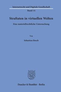 Straftaten in virtuellen Welten.