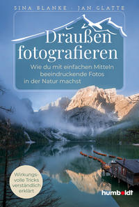 Draußen fotografieren