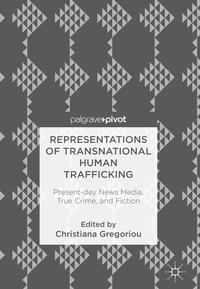 Representations of Transnational Human Trafficking