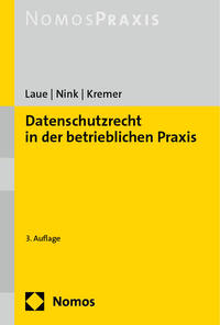 Datenschutzrecht in der betrieblichen Praxis