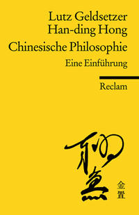 Chinesische Philosophie. Eine Einführung