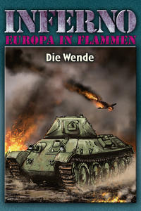 Inferno – Europa in Flammen, Band 5: Die Wende