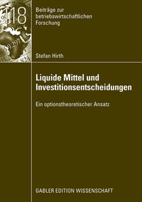 Liquide Mittel und Investitionsentscheidungen