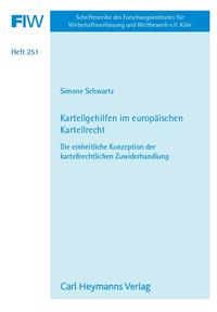 Kartellgehilfen im europäischen Kartellrecht