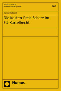 Die Kosten-Preis-Schere im EU-Kartellrecht