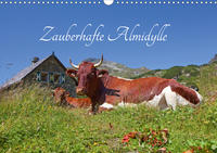 Zauberhafte AlmidylleAT-Version (Wandkalender 2021 DIN A3 quer)