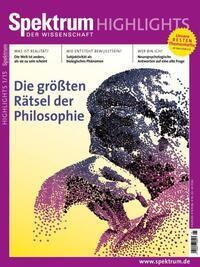 Spektrum Highlights - Die zwölf größten Rätsel der Philosophie