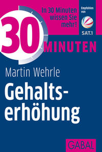 30 Minuten Gehaltserhöhung