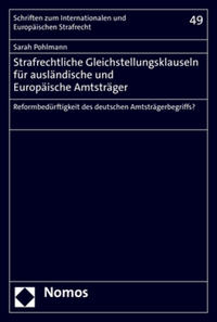 Strafrechtliche Gleichstellungsklauseln für ausländische und Europäische Amtsträger