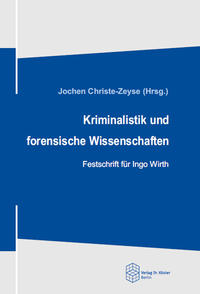 Kriminalistik und forensische Wissenschaften