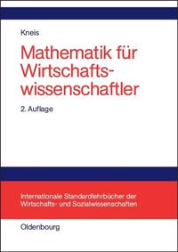 Mathematik für Wirtschaftswissenschaftler