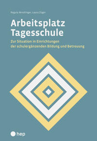 Arbeitsplatz Tagesschule