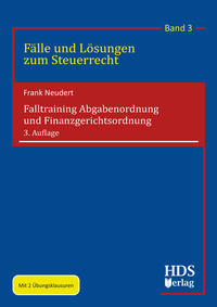 Falltraining Abgabenordnung und Finanzgerichtsordnung