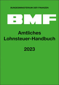 Amtliches Lohnsteuer-Handbuch 2023