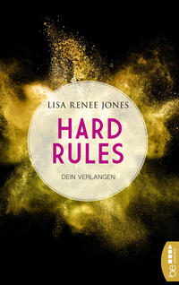 Hard Rules - Dein Verlangen