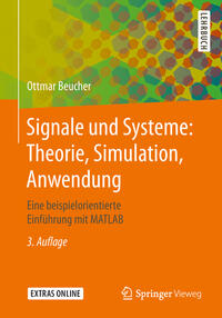 Signale und Systeme: Theorie, Simulation, Anwendung