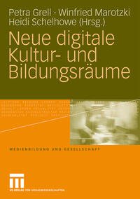 Neue digitale Kultur- und Bildungsräume