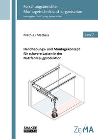 Handhabungs- und Montagekonzept für schwere Lasten in der Nutzfahrzeugproduktion