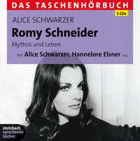 Romy Schneider - Mythos und Leben