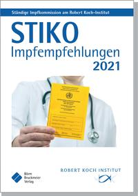 STIKO Impfempfehlungen 2021