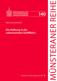 Die Haftung in der unbemannten Schifffahrt