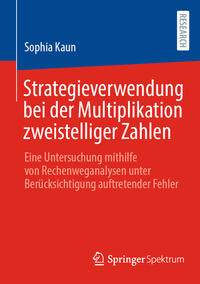 Strategieverwendung bei der Multiplikation zweistelliger Zahlen