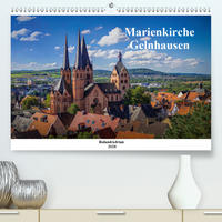 Marienkirche Gelnhausen (Premium, hochwertiger DIN A2 Wandkalender 2020, Kunstdruck in Hochglanz)