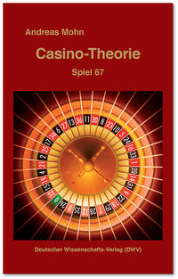 Casino-Theorie. Spiel 67